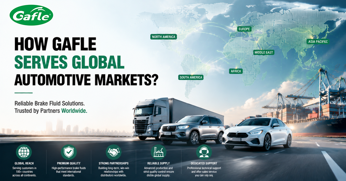 How Gafle Serves Global Automotive Markets? How Gafle Serves Global Automotive Markets?