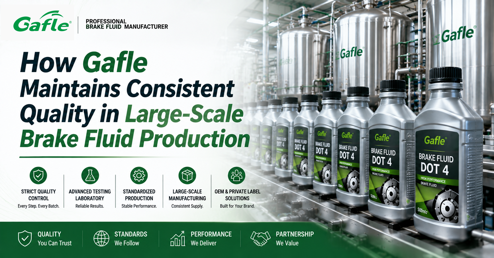 How Gafle Maintains Consistent Quality in Large-Scale Brake Fluid Production