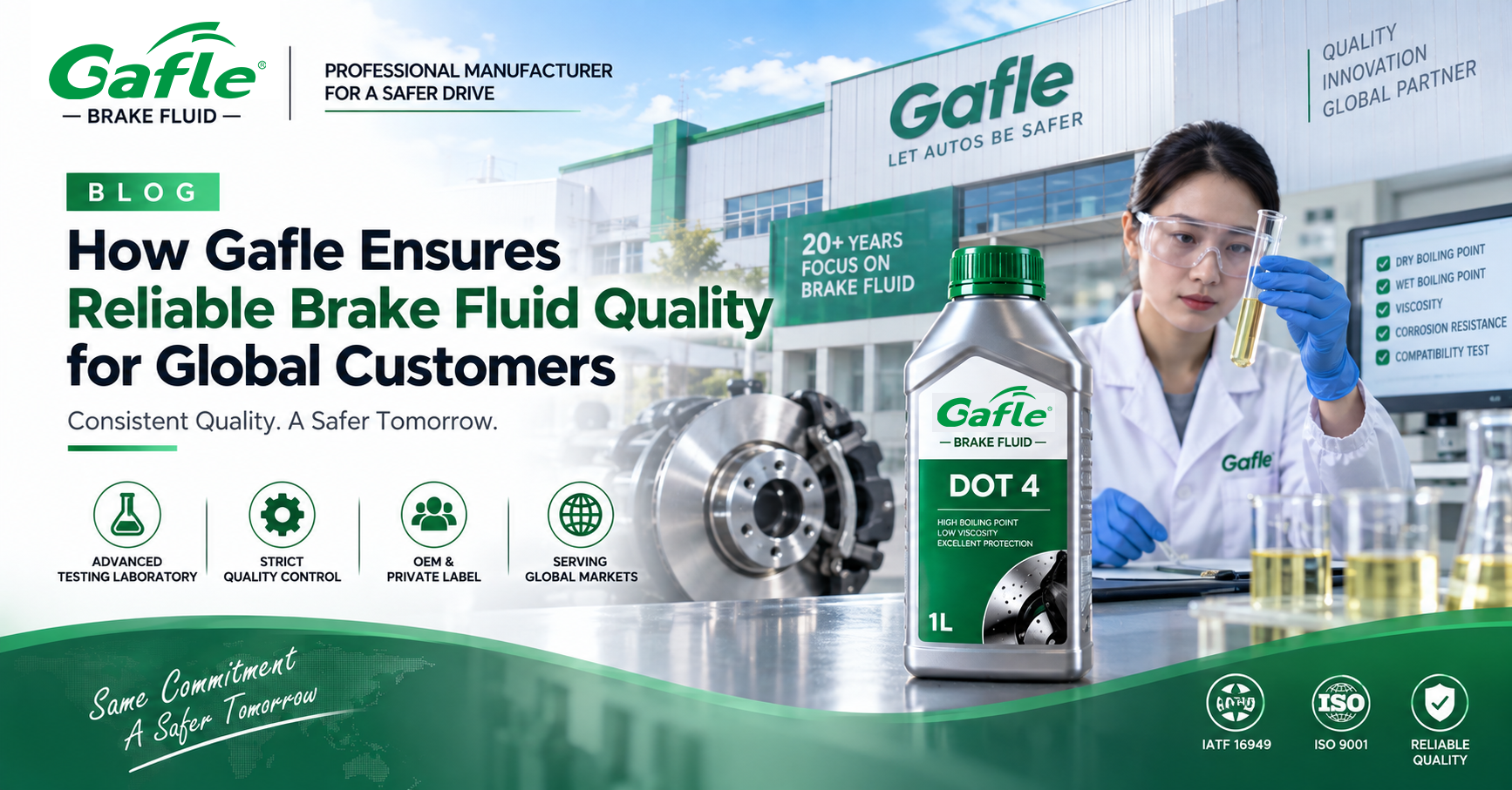 How Gafle Ensures Reliable Brake Fluid Quality for Global Customers